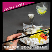 Review: Heisse Projektile - Ultima Ratio